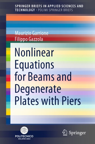Nonlinear Equations for Beams and Degenerate Plates with Piers