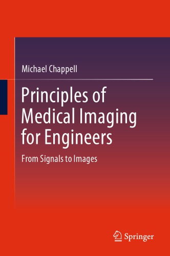 Principles of Medical Imaging for Engineers: From Signals to Images