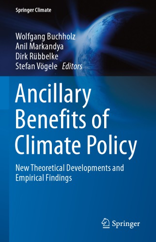 Ancillary Benefits of Climate Policy: New Theoretical Developments and Empirical Findings