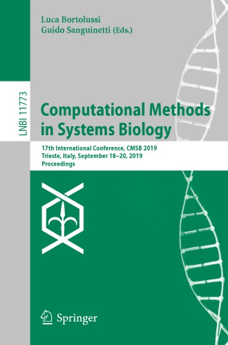 Computational Methods in Systems Biology: 17th International Conference, CMSB 2019, Trieste, Italy, September 18–20, 2019, Proceedings