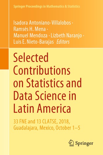 Selected Contributions on Statistics and Data Science in Latin America: 33 FNE and 13 CLATSE, 2018, Guadalajara, Mexico, October 1−5