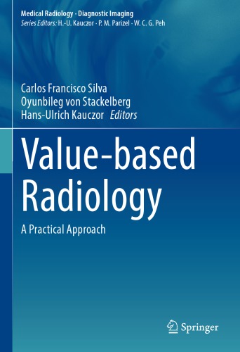 Value-based Radiology: A Practical Approach