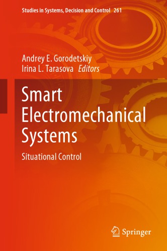 Smart Electromechanical Systems: Situational Control