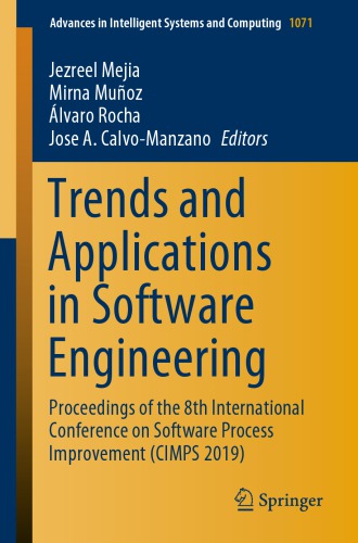 Trends and Applications in Software Engineering: Proceedings of the 8th International Conference on Software Process Improvement (CIMPS 2019)