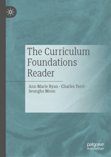 The Curriculum Foundations Reader
