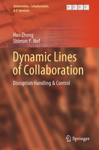 Dynamic Lines of Collaboration: Disruption Handling & Control