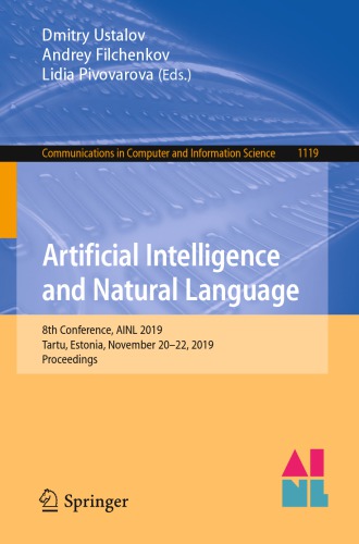 Artificial Intelligence and Natural Language: 8th Conference, AINL 2019, Tartu, Estonia, November 20–22, 2019, Proceedings