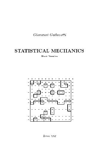 Statistical Mechanics: A Short Treatise