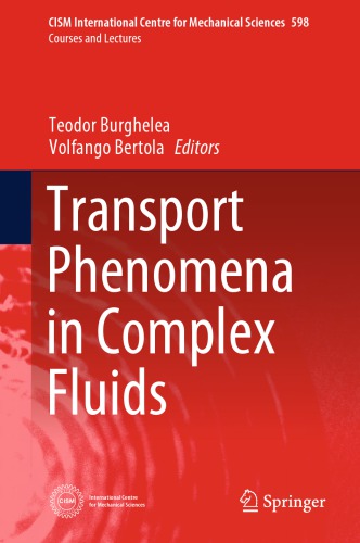 Transport Phenomena in Complex Fluids