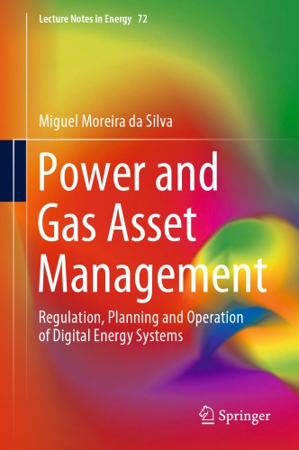 Power and Gas Asset Management: Regulation, Planning and Operation of Digital Energy Systems