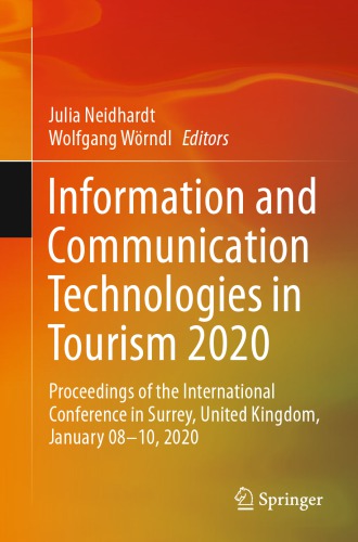 Information and Communication Technologies in Tourism 2020: Proceedings of the International Conference in Surrey, United Kingdom, January 08–10, 2020