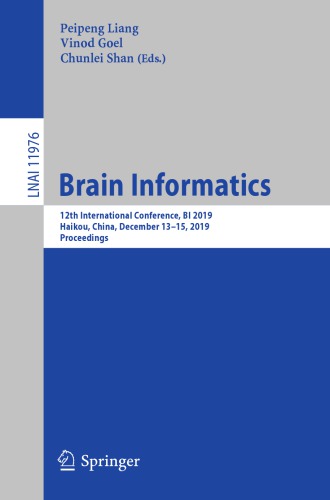 Brain Informatics: 12th International Conference, BI 2019, Haikou, China, December 13–15, 2019, Proceedings