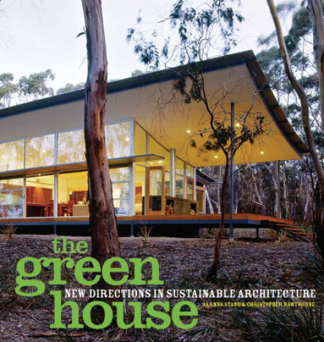 The Green House-New Directions In Sustainable Architecture