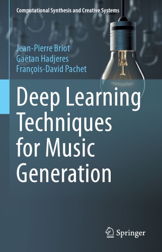 Deep Learning Techniques for Music Generation