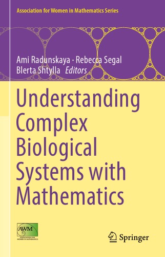 Understanding Complex Biological Systems with Mathematics
