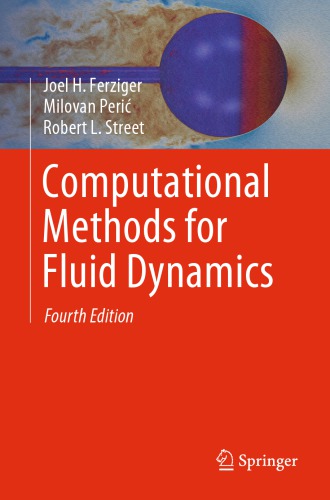 Computational Methods for Fluid Dynamics