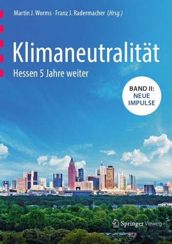 Klimaneutralität – Hessen 5 Jahre weiter