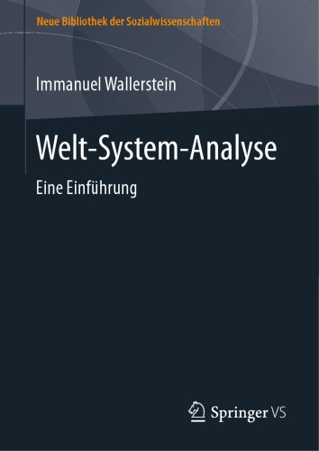 Welt-System-Analyse: Eine Einführung