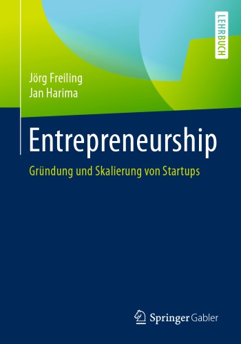 Entrepreneurship: Gründung und Skalierung von Startups