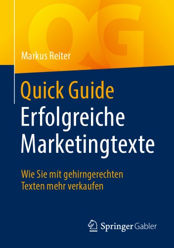 Erfolgreiche Marketingtexte: Wie Sie mit gehirngerechten Texten mehr verkaufen