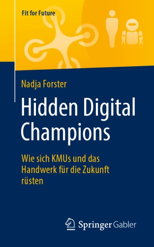 Hidden Digital Champions: Wie sich KMUs und das Handwerk für die Zukunft rüsten