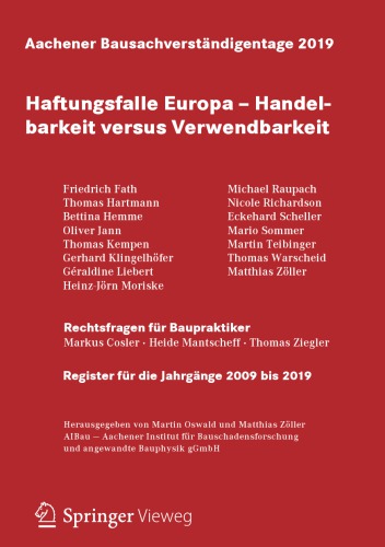Aachener Bausachverständigentage 2019: Haftungsfalle Europa – Handelbarkeit versus Verwendbarkeit