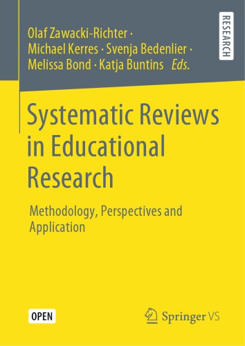 Systematic Reviews in Educational Research: Methodology, Perspectives and Application