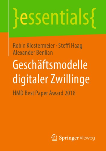 Geschäftsmodelle digitaler Zwillinge: HMD Best Paper Award 2018