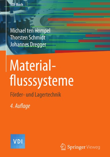 Materialflusssysteme: Förder- und Lagertechnik