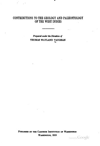 Contributions to the geology and paleontology of the West Indies