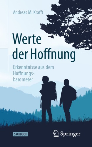 Werte der Hoffnung : Erkenntnisse aus dem Hoffnungsbarometer