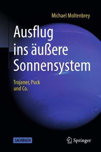 Ausflug ins äußere Sonnensystem : Trojaner, Puck und Co.