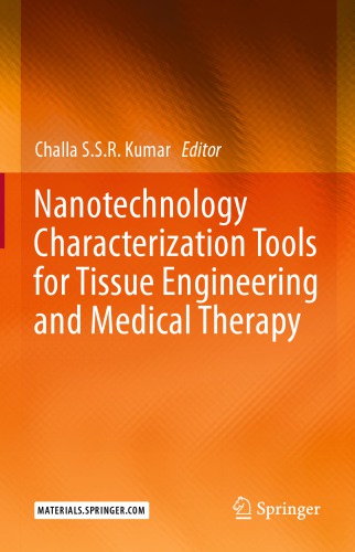 Nanotechnology Characterization Tools for Tissue Engineering and Medical Therapy