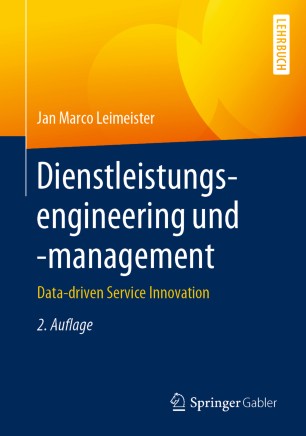 Dienstleistungsengineering und -management: Data-driven Service Innovation