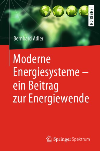 Moderne Energiesysteme – ein Beitrag zur Energiewende