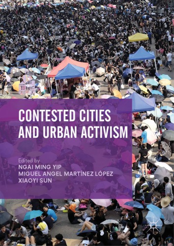 Contested Cities and Urban Activism