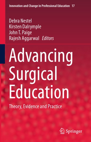Advancing Surgical Education: Theory, Evidence and Practice
