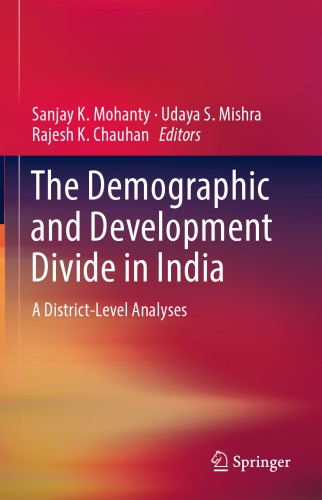 The Demographic and Development Divide in India: A District-Level Analyses