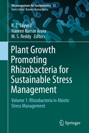 Plant Growth Promoting Rhizobacteria for Sustainable Stress Management : Volume 1: Rhizobacteria in Abiotic Stress Management