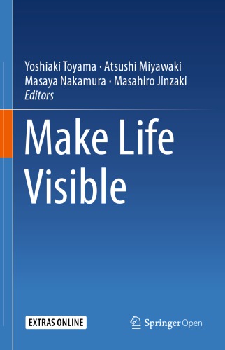Make Life Visible
