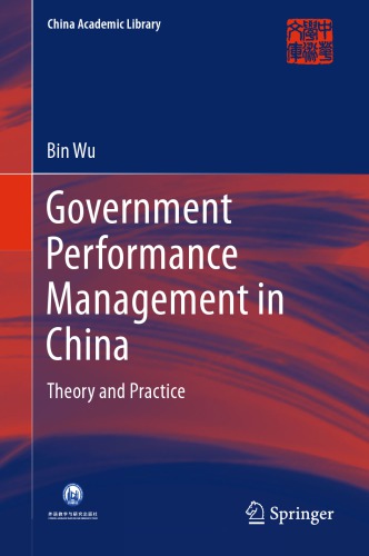 Government Performance Management in China: Theory and Practice