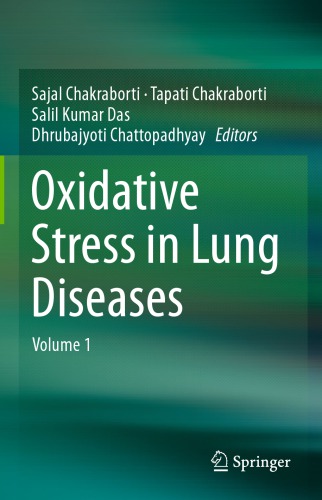 Oxidative Stress in Lung Diseases: Volume 1