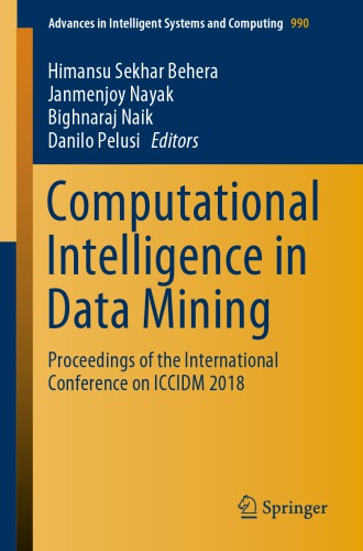 Computational Intelligence in Data Mining: Proceedings of the International Conference on ICCIDM 2018
