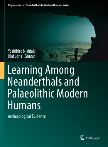 Learning Among Neanderthals and Palaeolithic Modern Humans: Archaeological Evidence