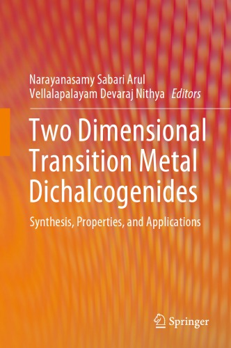 Two Dimensional Transition Metal Dichalcogenides: Synthesis, Properties, and Applications