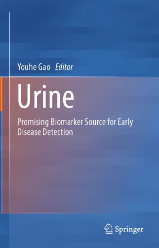 Urine: Promising Biomarker Source for Early Disease Detection