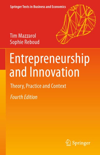 Entrepreneurship and Innovation: Theory, Practice and Context