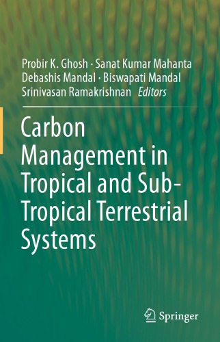 Carbon Management in Tropical and Sub-Tropical Terrestrial Systems