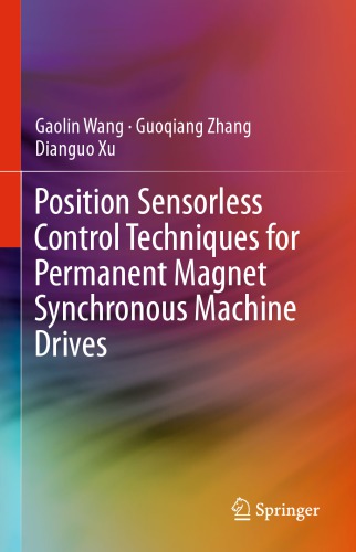 Position Sensorless Control Techniques for Permanent Magnet Synchronous Machine Drives