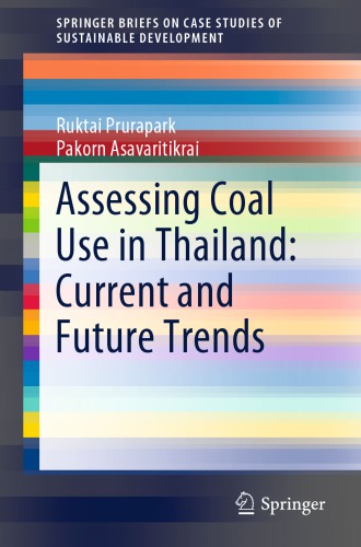 Assessing Coal Use in Thailand: Current and Future Trends
